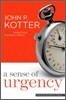 A Sense of Urgency
