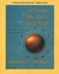 The Economics of Money, Banking, and Financial Markets - 7th Edition