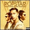 팝스타: 네버 스탑 네버 스토핑 영화음악 (Popstar: Never Stop Never Stopping O.S.T.) - 론리 아일랜드 (The Lonely Island) 음악