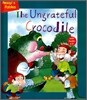 The Ungrateful Crocodile