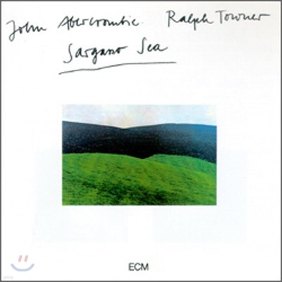 John Abercrombie & Ralph Towner - Sargasso Sea (ECM Touchstone Series)
