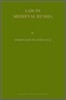 Law in Medieval Russia