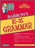 Barron's E-Z Grammar