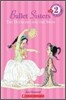 Scholastic Reader Level 2 : Ballet Sisters, The Duckling and the Swan