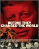 Before They Changed the World: Pivotal Moments That Shaped the Lives of Great Leaders Before They Became Famous