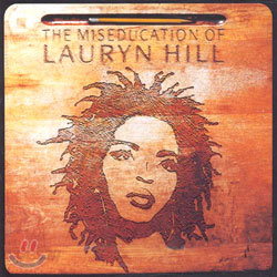 Lauryn Hill - The Mieseducation Of Lauryn Hill