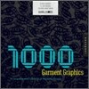 1,000 Garment Graphics