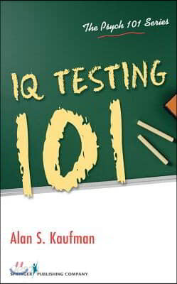 IQ Testing 101