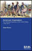 American Imperialism: The Territorial Expansion of the United States, 1783-2013