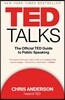 TED Talks: The Official TED Guide to Public Speaking