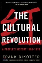 The Cultural Revolution: A People's History, 1962--1976