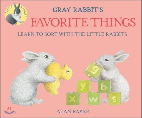 Gray Rabbit&#39;s Favorite Things