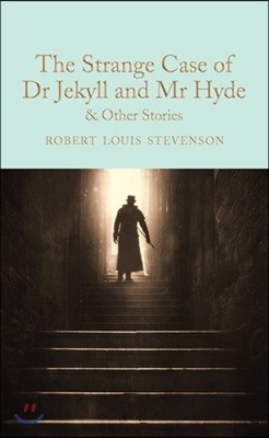 The Strange Case of Dr. Jekyll and Mr. Hyde