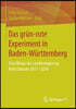 Das Grun?rote Experiment in Baden-Wurttemberg: Eine Bilanz Der Landesregierung Kretschmann 2011-2016