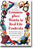 NTC's Dictionary of Commonplace Words in Real-Life Contexts
