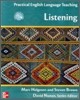 Practical English Language Teaching : Listening