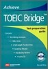 Achieve Toeic Bridge: Test-Preparation Guide