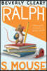 Ralph S. Mouse