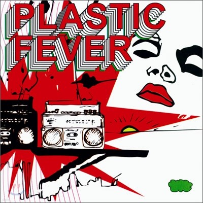 Plastic Fever - Plastic Fever