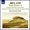 John Lenehan 아일랜드: 피아노소나타, 전주곡, 2개의 소품, 녹색길 외 (John Ireland: Piano Works Vol. 3)