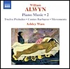 Ashley Wass 윌리암 얼윈: 12개의 전주곡, 폴 고갱 오마쥬, 수선화, 무브먼츠 외 (William Alwyn: Twelve Preludes, Contes Barbares, Water Lilies, Movements)