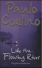 Like the Flowing River