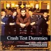 Crash Test Dummies - Collections