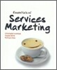 Essentials of Services Marketing, 1/E