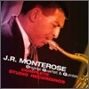J. R. Monterose Original Quartet & Quintet - Complete Studio Recordings