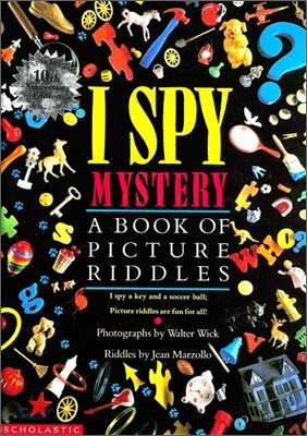 I Spy Mystery: A Book of Picture Riddles