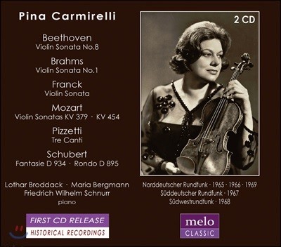 Pina Carmirelli 베토벤 / 브람스 / 프랑크 / 모차르트: 바이올린 소나타 외 - 피나 카르미렐리 (Franck, Schubert, Beethoven, Brahms, Mozart, Pizzetti: Violin Music)