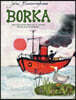 Borka: The Adventures of a Goose With No Feathers