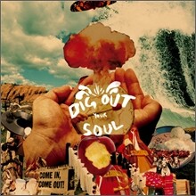 Oasis - Dig Out Your Soul