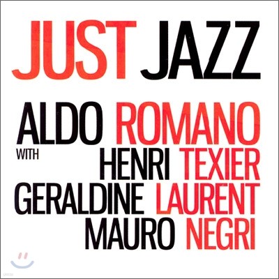 Aldo Romano (알도 로마노) - Just Jazz