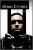 Oxford Bookworms Library Factfiles 3/E 4: Great Crimes