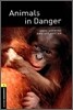 Oxford Bookworms Library Factfiles 3/E 1: Animals in Danger