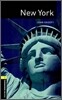 Oxford Bookworms Library Factfiles 3/E 1: New York