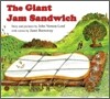 The Giant Jam Sandwich