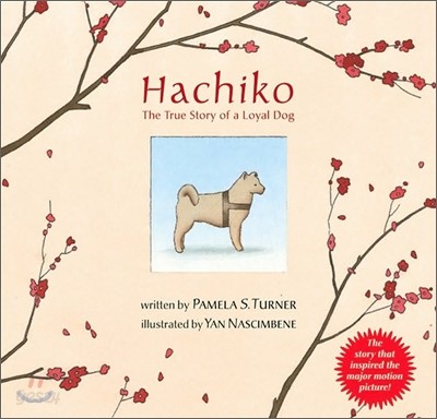 Hachiko: The True Story of a Loyal Dog