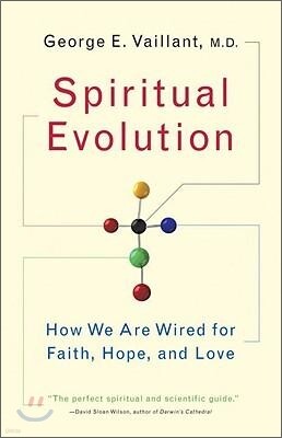Spiritual Evolution: A Scientific Defense of Faith