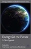 Energy for the Future: A New Agenda