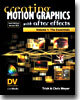 Creating Motion Graphics with After Effects 2ED Version 5.5, Volume 1 (2nd Edition)