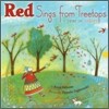 Red Sings from Treetops: A Caldecott Honor Award Winner