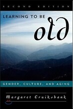 Learning to Be Old