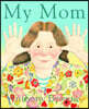 My Mom