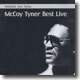 Immortal Jazz Series - McCoy Tyner Best Live