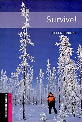 Oxford Bookworms Library 3/E Starter: Survive!