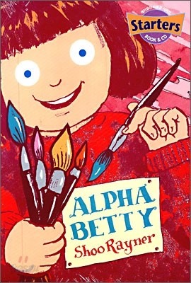 리딩강 챕터북 Starters : Alpha Betty (Book+CD)