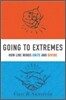 Going to Extremes: How Like Minds Unite and Divide