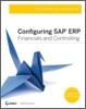 Configuring SAP ERP Financials and Controlling